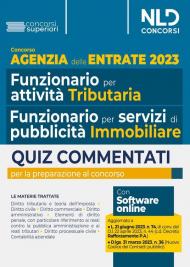 Concorso Agenzia delle entrate. Quiz commentati per tutti i profili (tributario e immobiliare)