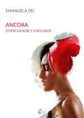 Ancora. Storia d'amore e sorellanza