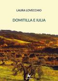 Domitilla e Iulia. Vol. 1