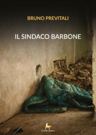 Il sindaco barbone