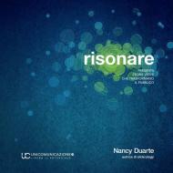 Risonare. Presenta storie visive che trasformano il pubblico