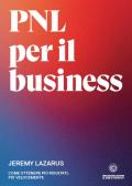 PNL per il business. Come ottenere più risultati, più velocemente