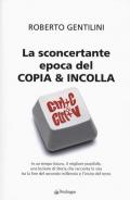 La sconcertante epoca del copia & incolla