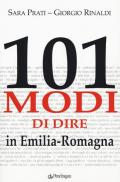 101 modi di dire in Emilia-Romagna