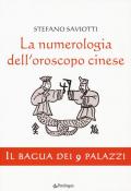 La numerologia dell'oroscopo cinese. Il bagua dei 9 palazzi