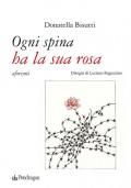 Ogni spina ha la sua rosa