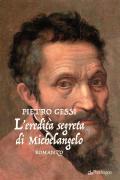 L' eredità segreta di Michelangelo