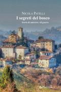 I segreti del bosco. Storia di amicizia e di guerra