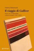 Il viaggio di Gulliver. Verso una (im)possibile cultura europea (1961-1963)