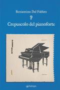 Crepuscolo del pianoforte