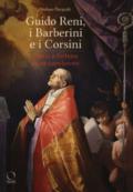 Guido Reni, i Barberini e i Corsini