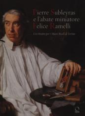 Pierre Subleyras e l'abate miniatore Felice Ramelli