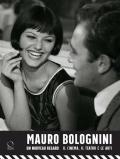 Mauro Bolognini. Un nouveau regard. Il cinema, il teatro e le arti