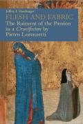 Flesh and fabric. The raiment of the Passion in a «Crucifixion» by Pietro Lorenzetti