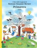 Primavera. I libri delle stagioni. Ediz. a colori