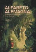 Alfabeto Alemagna-Alemagna's alphabet. Ediz. a colori
