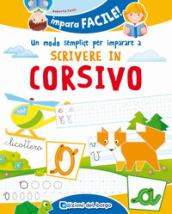 Un modo semplice per imparare a scrivere in corsivo