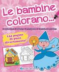 Le bambine colorano...