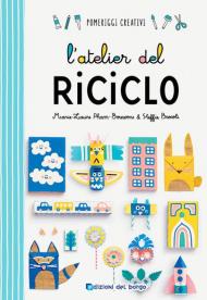 L' atelier del riciclo