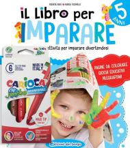 Il libro per imparare. 5 anni. Ediz. a colori. Con gadget