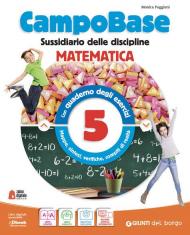 Campo base monodisciplina matematica. Per la 5ª classe della Scuola elementare. Con e-book. Con espansione online. Vol. 2