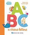 ABC a chiare lettere. Ediz. a colori