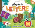 Scopro le lettere. Ediz. a colori