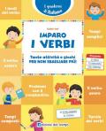 Imparo i verbi. Tante attività e giochi per non sbagliare più! Nuova ediz.