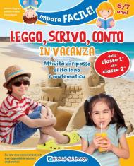 Leggo, scrivo, conto in vacanza (6-7 anni)