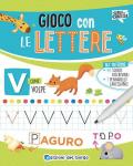 Gioco con le lettere. Con pennarello a inchiostro cancellabile con cancellino