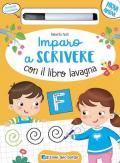 Imparo a scrivere con il libro lavagna. Scrivo, cancello, riscrivo. 4-6 anni. Ediz. a colori. Con pennarello cancellabile