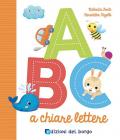 ABC a chiare lettere. Ediz. a colori