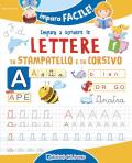 Imparo a scrivere le lettere in stampatello e corsivo