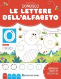 Conosco le lettere dell'alfabeto. Imparo a leggere e scrivere. Ediz. a colori