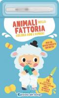 Animali della fattoria. Ediz. a colori. Con pennarello ad acqua