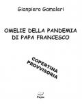 Omelie della pandemia di Papa Francesco
