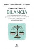 Bilancia. L'astro narrante