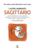 Sagittario. L'astro narrante