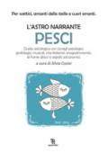 Pesci. L'astro narrante