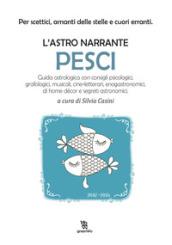 Pesci. L'astro narrante