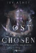 The lost and the chosen. I perduti e gli eletti. The Lost Sentinel. Vol. 1