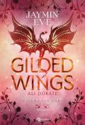 Gilded wings. Ali dorate. Fallen fae gods. Vol. 1