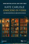 Omicidio in versi. Il primo caso della restauratrice di libri. Vol. 1: Misteri per bibliofili