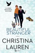 Beautiful stranger. Beautiful bastard. Nuova ediz.. Vol. 2