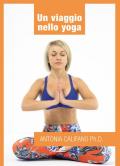 Un viaggio nello yoga