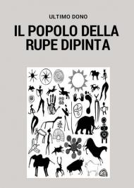 Il popolo della rupe dipinta