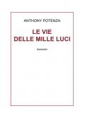 Le vie delle mille luci