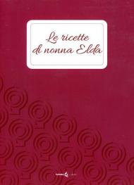 Le ricette di nonna Elda