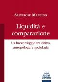 Liquidità e comparazione. Un breve viaggio tra diritto, antropologia e sociologia