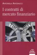 I contratti di mercato finanziario